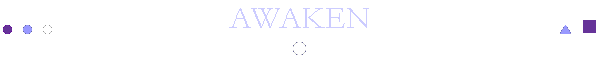 AWAKEN